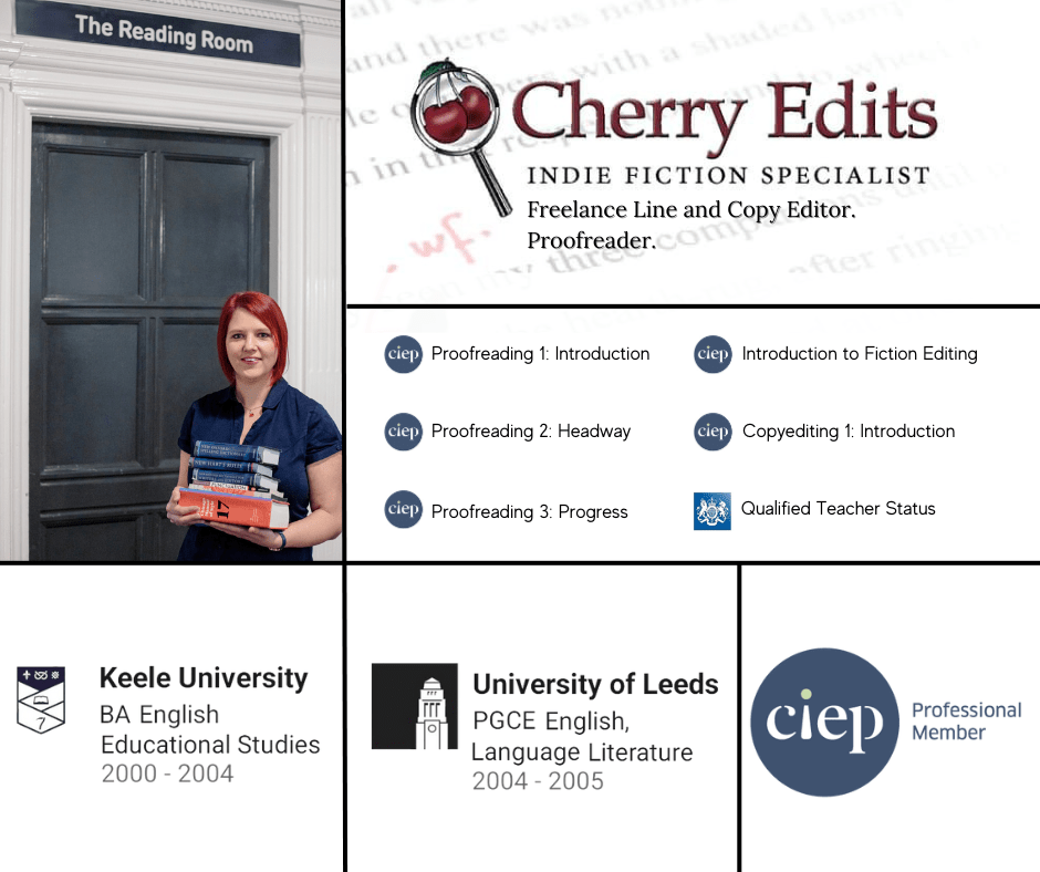 Claire Cronshaw training credentials. Proofreading 1–3 CIEP; Fiction Editing CIEP, Copyediting 1 CIEP, Qualified Teacher Status. BA from Keele and PGCE from Leeds. CIEP Professional Member