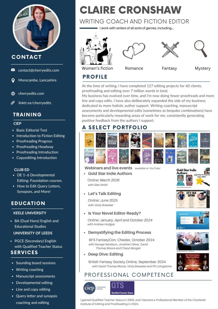Factsheet for Claire Cronshaw, fiction editor and writing coach, listing editing services, training with the Chartered Institute of Editing and Proofreading and Club Ed, qualifications from Keele University and the University of Leeds, and recent professional events and webinars.